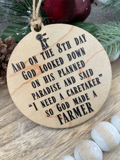 God Made a Farmer Wood Ornament
